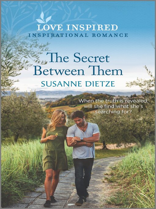 Title details for The Secret Between Them by Susanne Dietze - Available